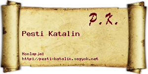 Pesti Katalin névjegykártya